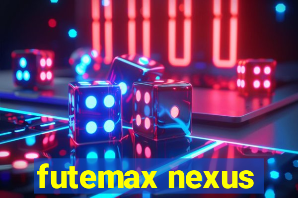 futemax nexus